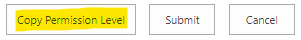 Click on the "Copy Permission Level" button