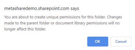 Confirm that you want to create unique permissions for the folder
