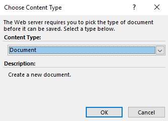 Which Content Type should the document be saved as - by default, Document is proposed