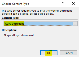 Which Content Type should the document be saved as - change to the appropriate one